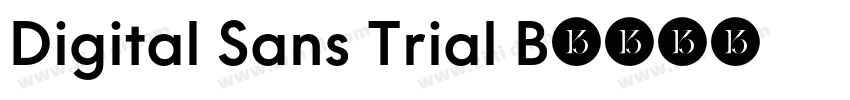 Digital Sans Trial B字体转换